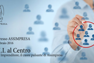 Congresso Assimpresa. PMI Al Centro. Essere Imprenditore, Il Cuore Pulsante Di Assimpresa